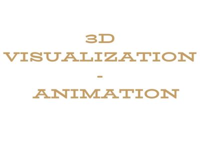 3D VISUALIZATION / ANIMATION